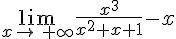 \lim_{x\to\,+\infty}\frac{x^3}{x^2+x+1}-x