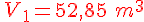 {\color{DarkRed}\,V_1=52,85\,\,m^3}