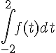 \int_{-2}^{2}f(t)dt