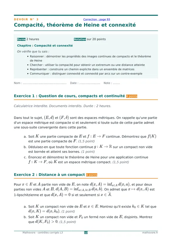 Page 12 du livre Mathovore « Contrôles corrigés de mathématiques L3 » : Devoir n° 3 : Compacité, théorème de Heine et connexité