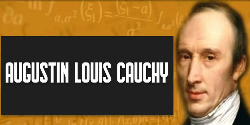 Augustin-Louis Cauchy — histoire des mathématiques