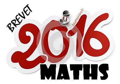 Brevet de maths 2016