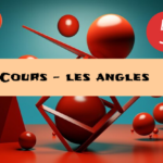 Angles : cours de maths en 5ème