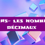 Nombres décimaux : cours de maths en 6ème