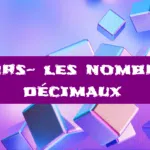 Nombres décimaux : cours de maths en 6ème