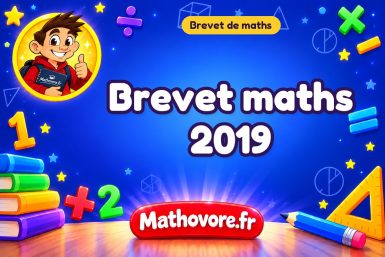 Brevet maths 2019 : sujet blanc pour réviser en ligne.