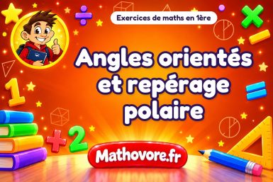 Angles orientés et repérage polaire