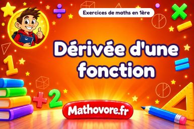 Dérivée d’une fonction