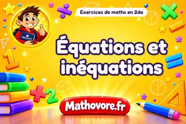 Équations et inéquations