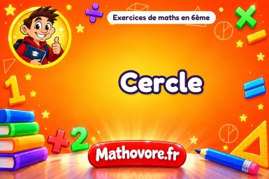 Cercle : exercices de maths en 6ème corrigés en PDF