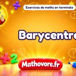 Barycentre : exercices de maths en terminale corrigés en PDF