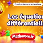 Les équations différentielles : exercices de maths en terminale corrigés en PDF