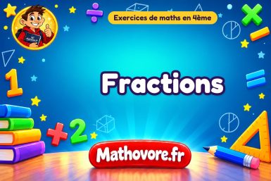 Fractions : exercices de maths en 4ème corrigés en PDF