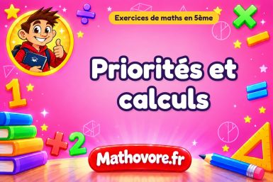 Priorités et calculs