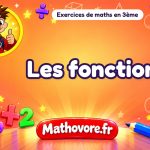 Les fonctions : exercices de maths en 3ème corrigés en PDF