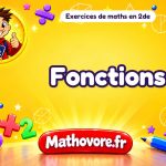 Fonctions : exercices de maths en 2de corrigés en PDF