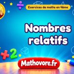 Nombres relatifs : exercices de maths en 4ème corrigés en PDF