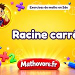 Racine carrée : exercices de maths en 2de corrigés en PDF