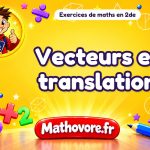 Vecteurs et translation : exercices de maths en 2de corrigés en PDF