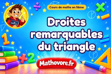 Droites remarquables du triangle