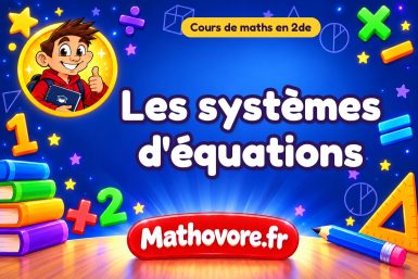 Les systèmes d’équations