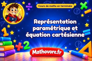 Représentation paramétrique et équation cartésienne