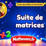 Suite de matrices : cours de maths en terminale spécialité en PDF