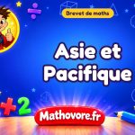 Asie et Pacifique : brevet de maths 2022 avec sujet et corrigé