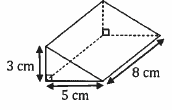 Prisme droit dont la base est un triangle rectangle de côtés de l'angle droit 3 cm et 5 cm, et dont la longueur est 8 cm