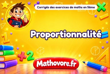 Proportionnalité : corrigé des exercices de maths en 5ème en PDF