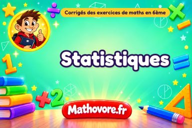 Statistiques  : corrigé des exercices de maths en 6ème en PDF