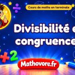 Divisibilité et congruences : cours de maths en terminale spécialité en PDF