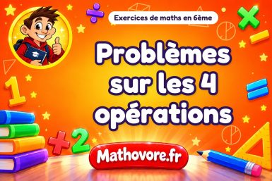 Problèmes sur les 4 opérations