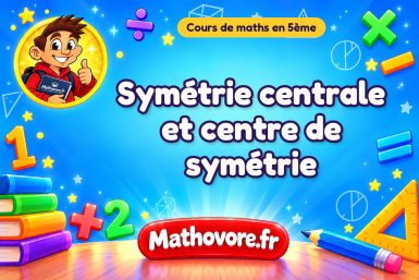 Symétrie centrale et centre de symétrie