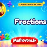 Fractions : cours de maths en 6ème en PDF