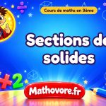Sections de solides : cours de maths en 3ème en PDF