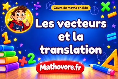 Les vecteurs et la translation
