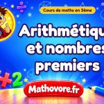 Arithmétique et nombres premiers : cours de maths en 3ème en PDF