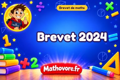 Brevet de maths 2024 : réviser avec le sujet et son corrigé