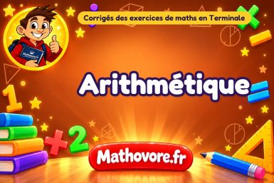 Arithmétique : corrigé des exercices en  terminale spécialité en PDF