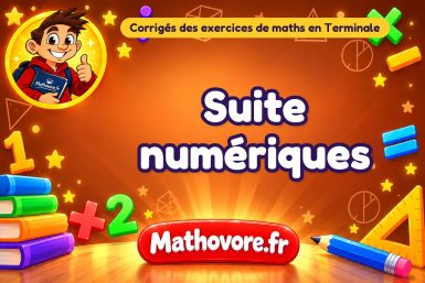 Suite numériques : corrigé des exercices de maths en terminale en PDF