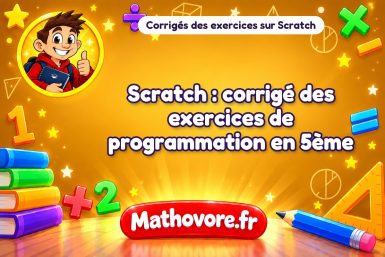 Scratch : corrigé des exercices de programmation en 5ème