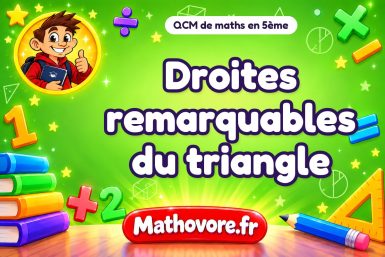 Droites remarquables du triangle