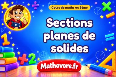 Sections planes de solides
