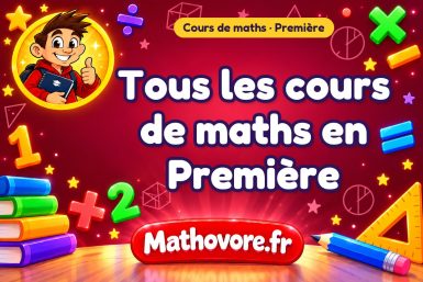 Cours de maths en 1ère à télécharger en PDF – Mathovore