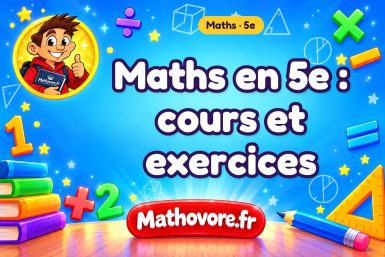 Maths en 5ème : cours et exercices corrigés à télécharger en PDF – Mathovore