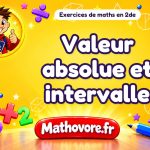 Valeur absolue et intervalle : exercices de maths en 2de corrigés en PDF