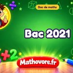 Bac Maths 2021 : sujet et corrigé du baccalauréat Maths 2021