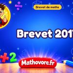 Brevet de maths 2017 : sujet blanc pour réviser le DNB en 3ème