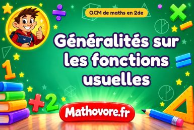 Généralités sur les fonctions usuelles